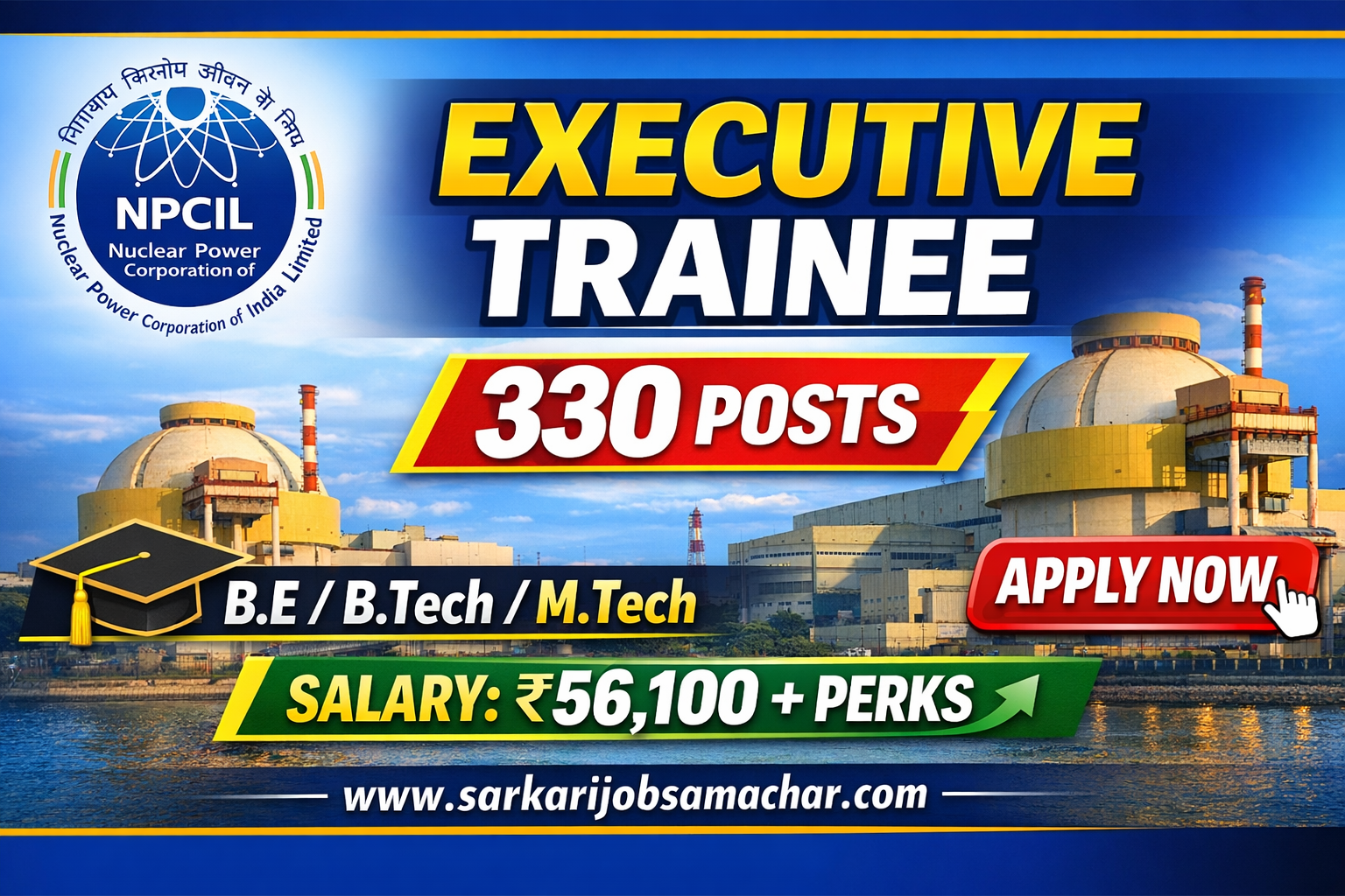 NPCIL Executive Trainee Recruitment 2026 - Apply Online for 330 Posts